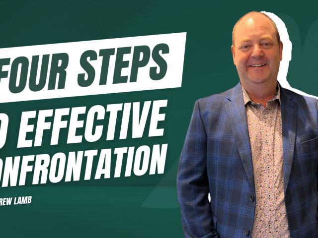 4 Steps to Effective Confrontation