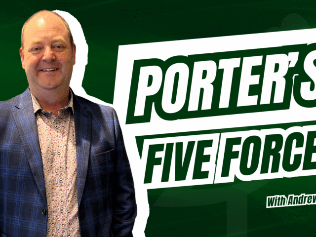 Using Porter’s 5 Forces to Grow Your Business
