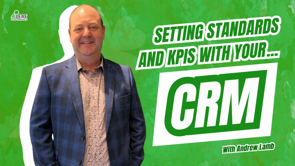 image with text: "setting standards and kpis with your crm"