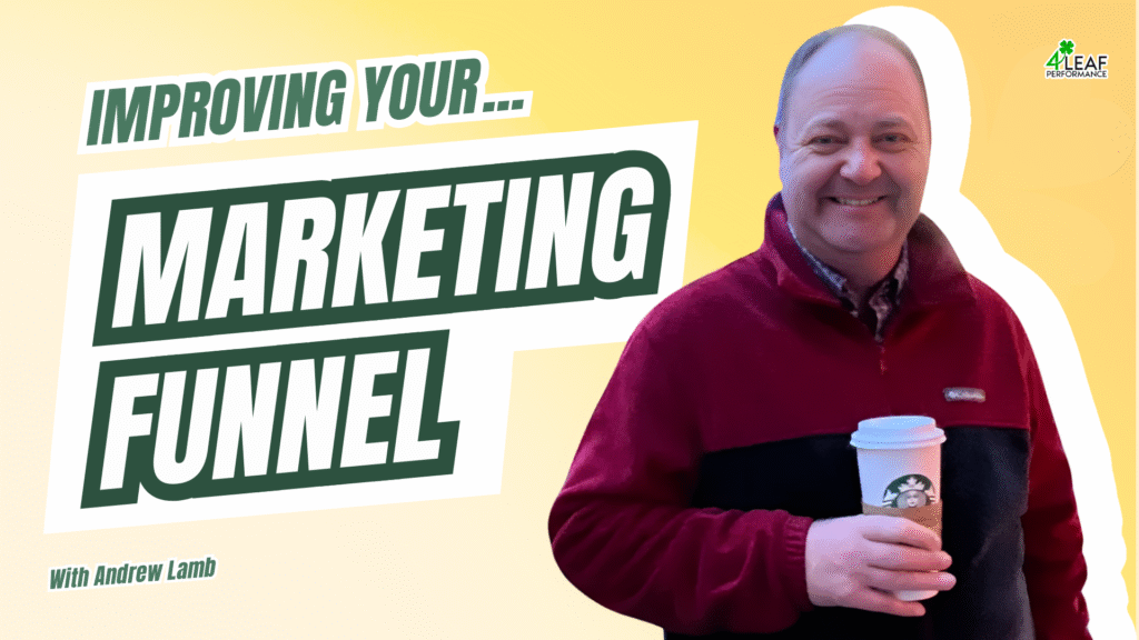 image with text: "improving your marketing funnel"