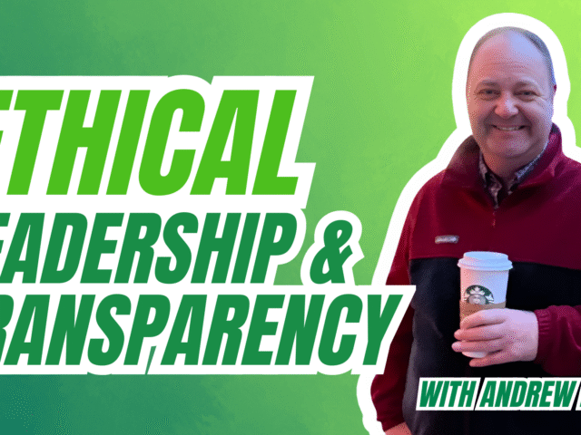 Ethical Leadership and Transparency for Building Trust and Resilience