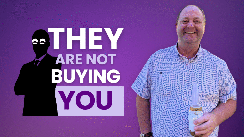 image with text: "they are not buying you"